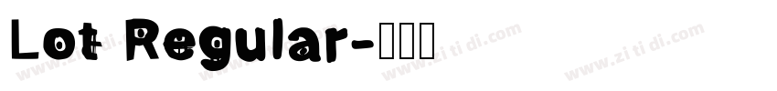 Lot Regular字体转换